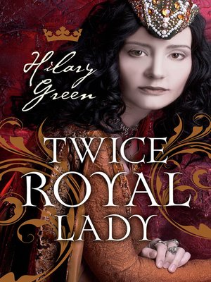 cover image of Twice Royal Lady